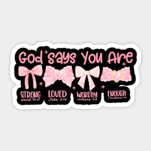 God Says I Am Coquette, Pink Bow, Soft Girl Era Sticker